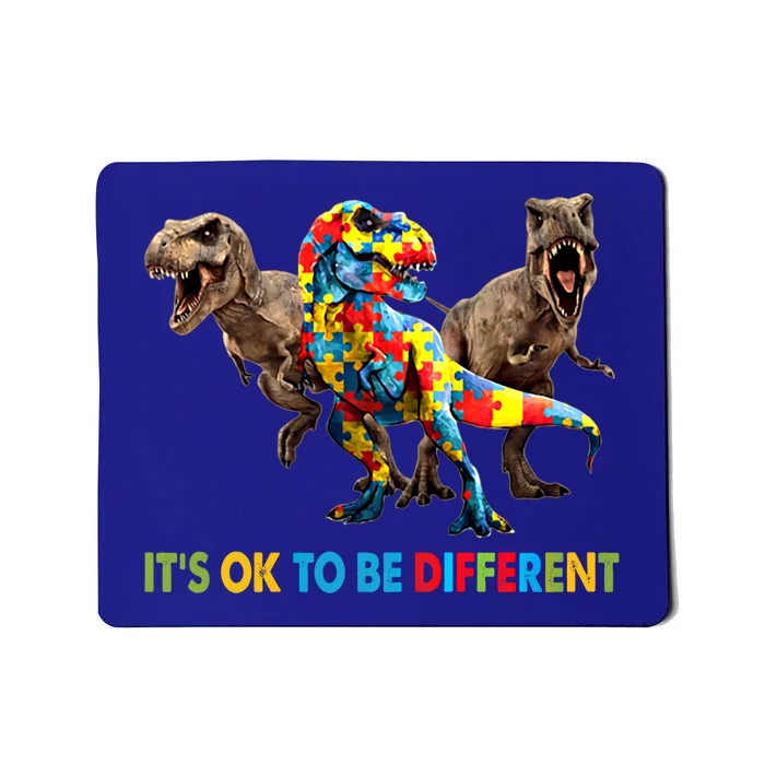 ItS Ok To Be Different Dinosaur Autism Awareness Funny Gift Mousepad