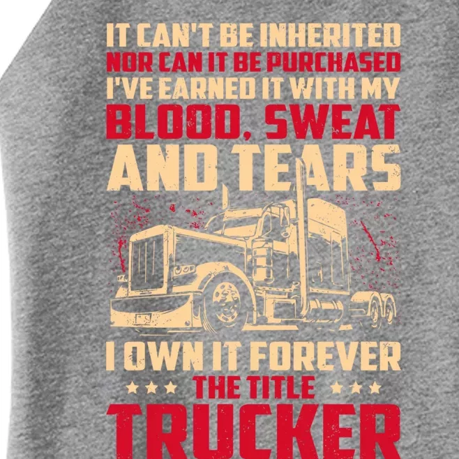 I Own The Title Trucker Big Rig Semigifttrailer Truck Driver Gift Women’s Perfect Tri Rocker Tank