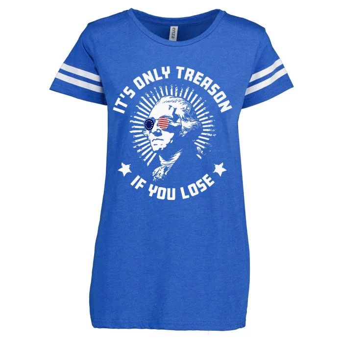 ItS Only Treason If You Lose Enza Ladies Jersey Football T-Shirt