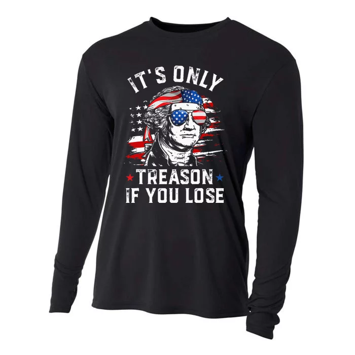 It's Only Treason If You Lose Washington 4th Of July Vintage Cooling Performance Long Sleeve Crew