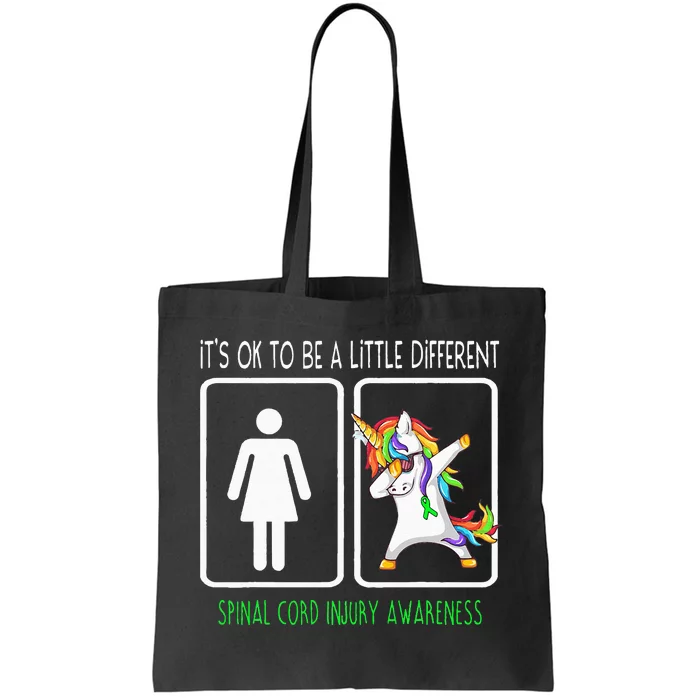 It's Ok To Be A Little Different Spinal Cord Injury Tote Bag