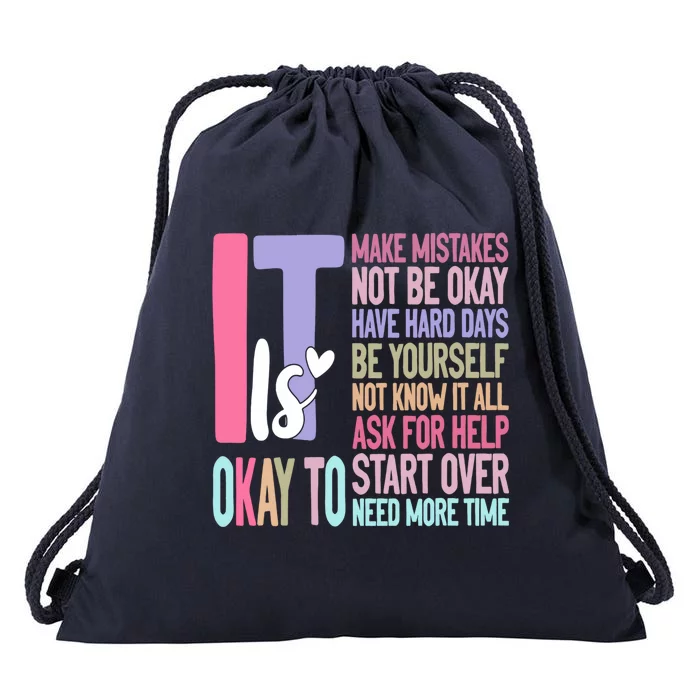 ItS Okay To Make Mistakes Be Yourself Gift Drawstring Bag