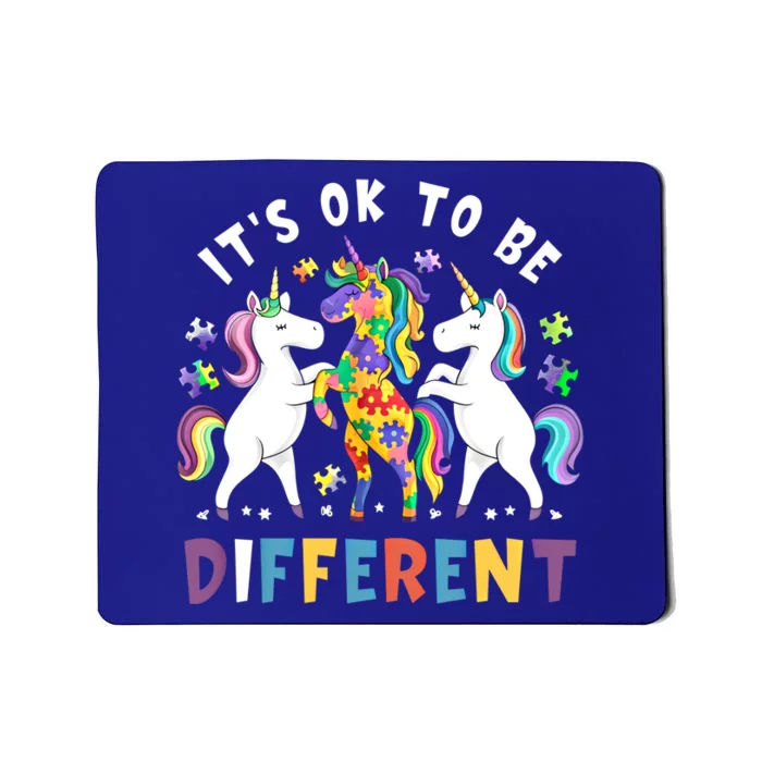 ItS Ok To Be Different Unicorn Autism Awareness Autistic Cute Gift Mousepad