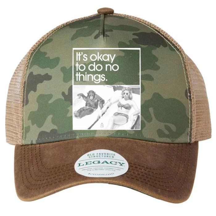 Its Okay To Do No Things Legacy Tie Dye Trucker Hat