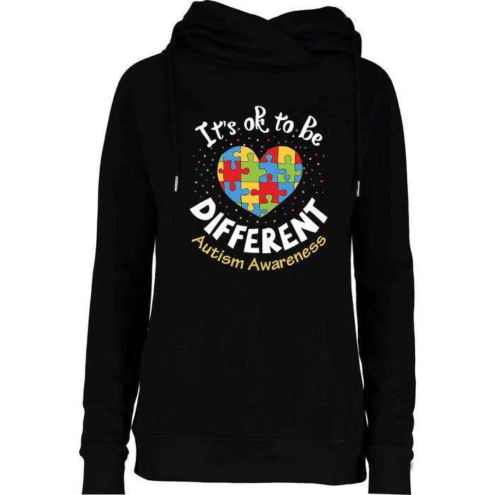 ItS Ok To Be Different Autism Awareness Womens Funnel Neck Pullover Hood