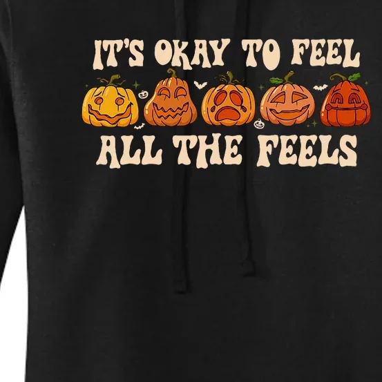 ItS Okay To Feel Mental Health Fall Pumpkin Halloween Women's Pullover Hoodie