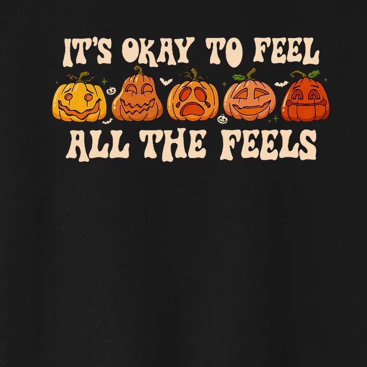 ItS Okay To Feel Mental Health Fall Pumpkin Halloween Women's Crop Top Tee