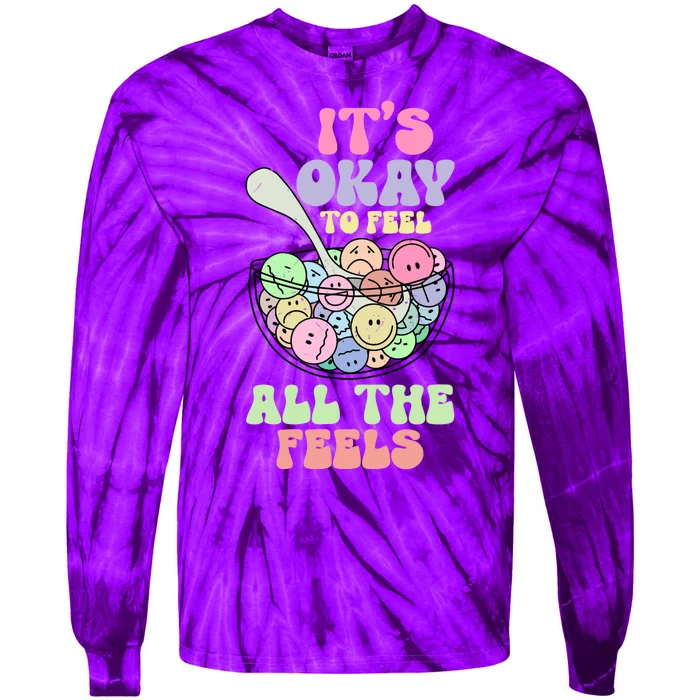 Its Okay To Feel All Feels Psychologists Tie-Dye Long Sleeve Shirt