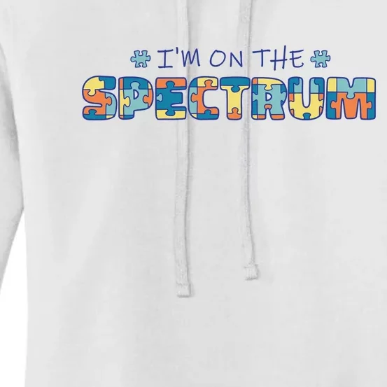 I'm On The Spectrum Autism Awareness Women's Pullover Hoodie