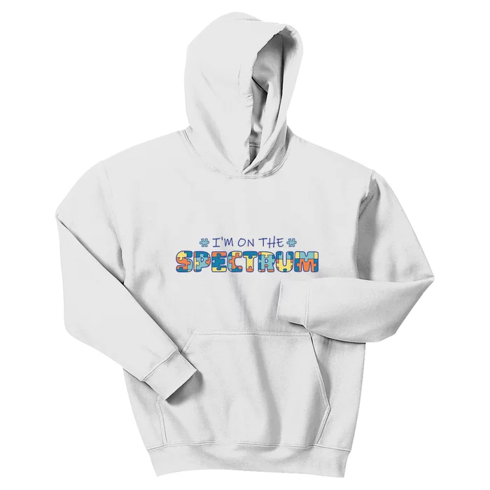 I'm On The Spectrum Autism Awareness Kids Hoodie