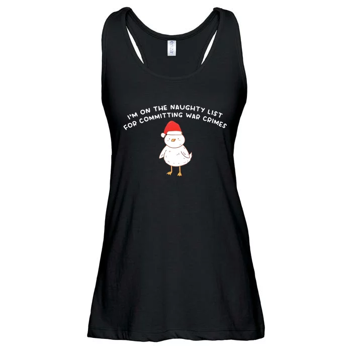 IM On The Naughty List For Committing War Crimes Ladies Essential Flowy Tank