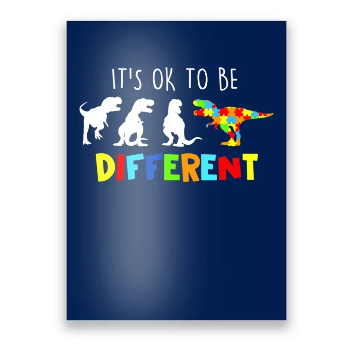 It's Ok To Be Different Autism Awareness Dinosaur Boy Poster