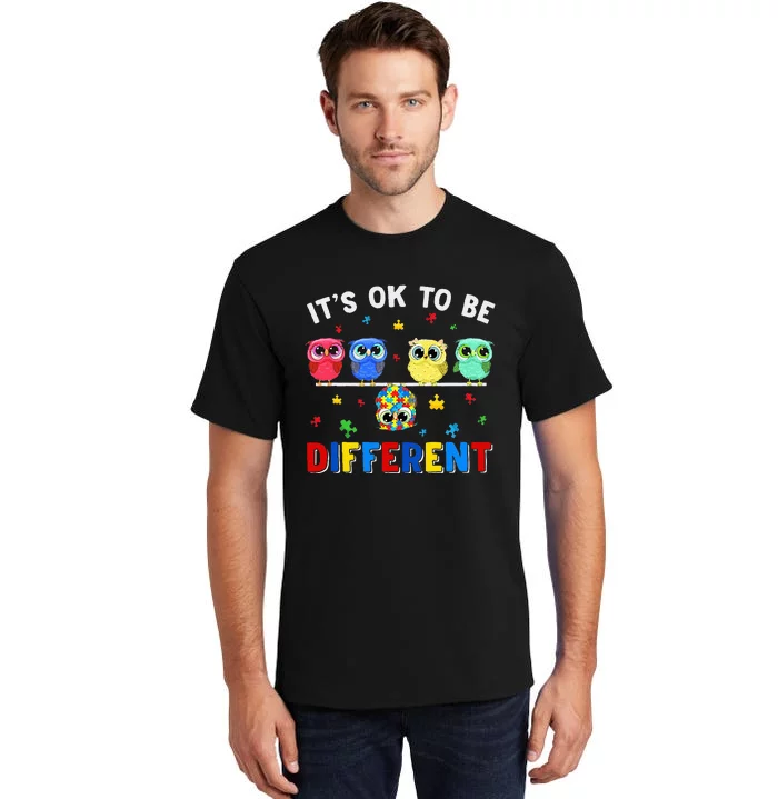 It's Ok To Be Different Cute Owl Animal Autism Awareness Tall T-Shirt