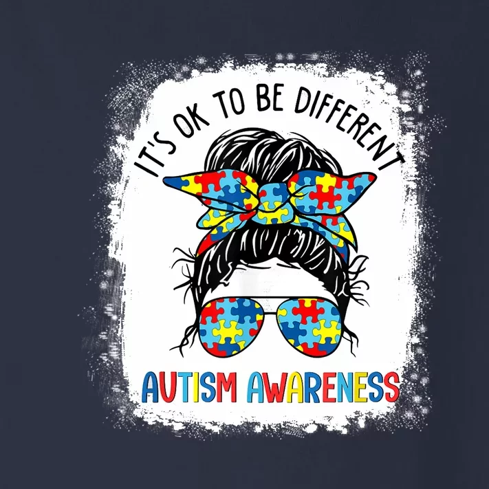 It's Ok To Be Different Autism Awareness Messy Bun Bleached Toddler Long Sleeve Shirt