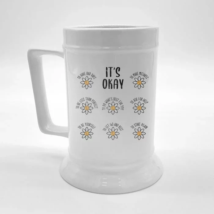 Its Okay Tal Health Depression For Adults Gift Funny Gift Front & Back Beer Stein