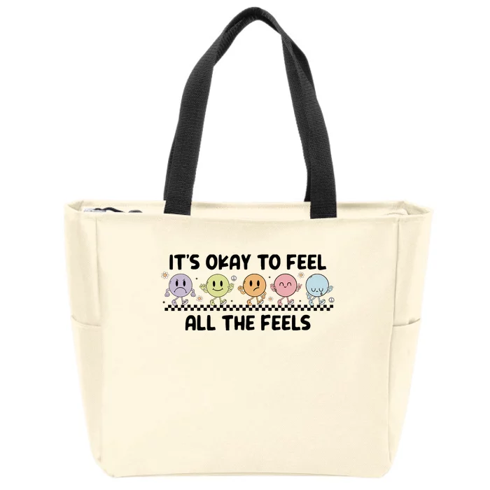 ItS Okay To Feel All The Feels Tal Health Zip Tote Bag