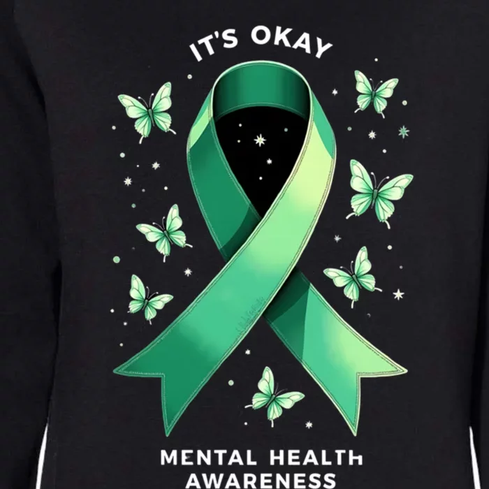 ItS Okay Tal Health Awareness Green Ribbon Great Gift Womens California Wash Sweatshirt