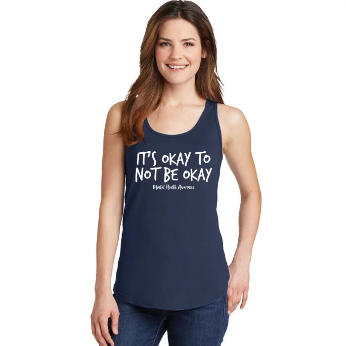 It's Okay To Not Be Okay Mental Health Awareness Ladies Essential Tank