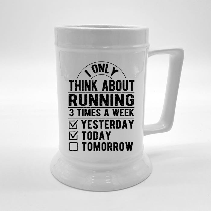 I Only Think About Running Funny Runner Humor Marathon Great Gift Front & Back Beer Stein