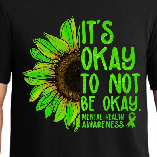 It's Okay To Not Be Okay Mental Health Awareness Green Sunflower Pajama Set