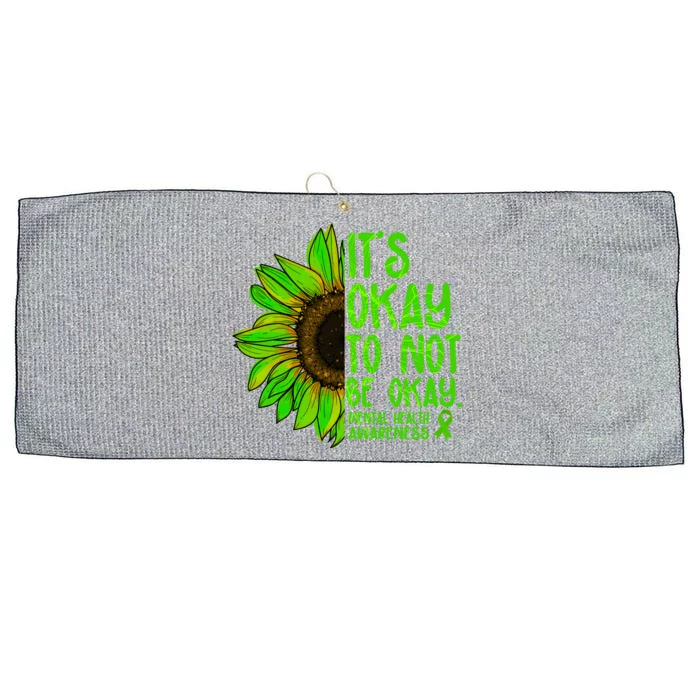 It's Okay To Not Be Okay Mental Health Awareness Green Sunflower Large Microfiber Waffle Golf Towel