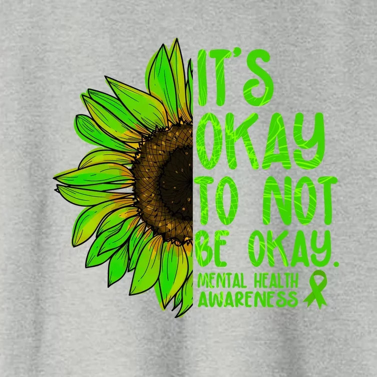 It's Okay To Not Be Okay Mental Health Awareness Green Sunflower Women's Crop Top Tee