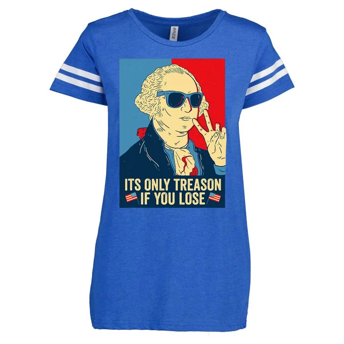 Its Only Treason If You Lose George Washington Enza Ladies Jersey Football T-Shirt