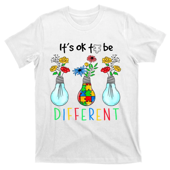 ItS Ok To Be Different Autism Awareness T-Shirt