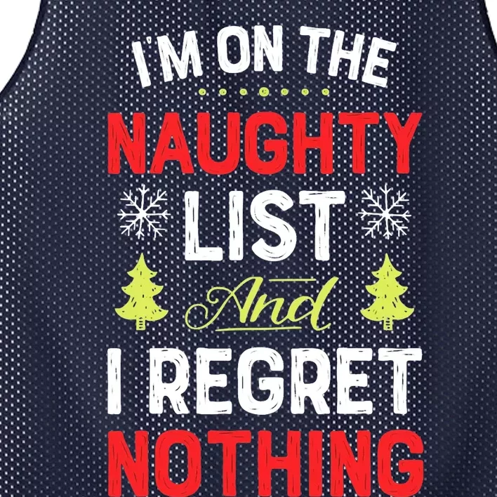 Im On The Naughty List Funny Christmas Xmas Gifts Mesh Reversible Basketball Jersey Tank