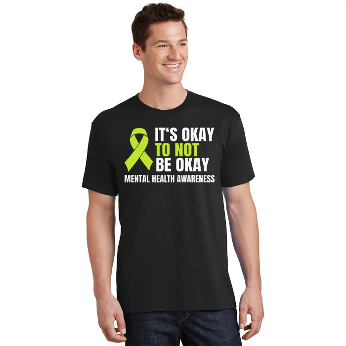 ItS Okay To Not Be Okay Mental Health Ribbon T-Shirt