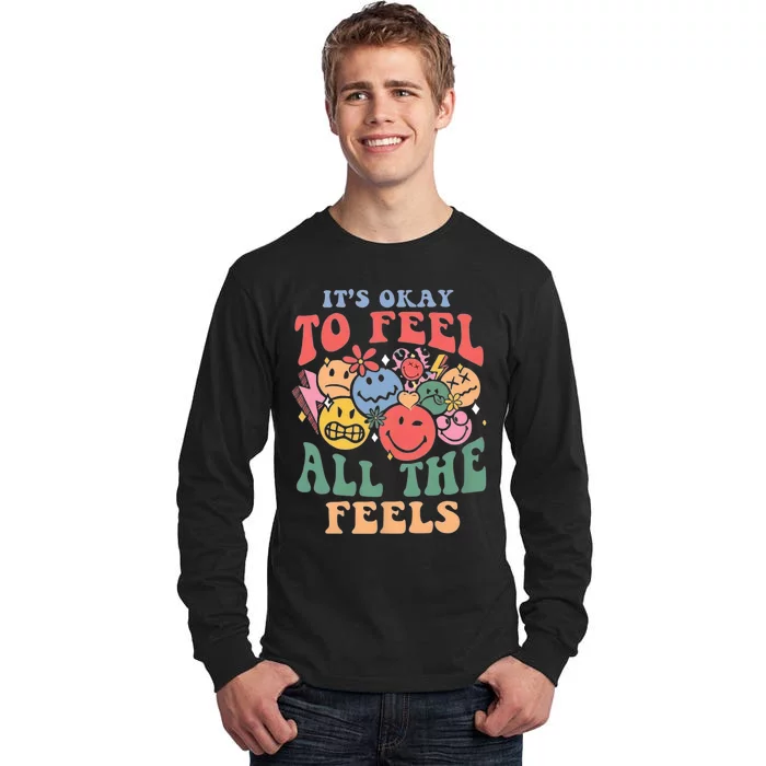 ItS Ok To Feel All The Feels Emotional Wellness Tall Long Sleeve T-Shirt