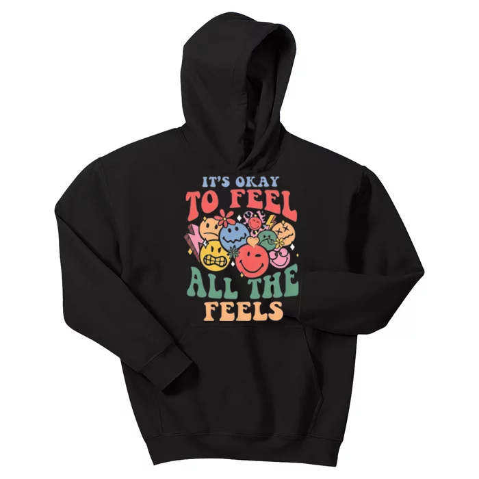 ItS Ok To Feel All The Feels Emotional Wellness Kids Hoodie