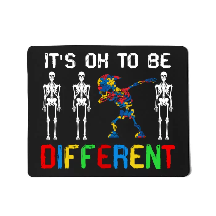 It's Ok To Be Different Mousepad