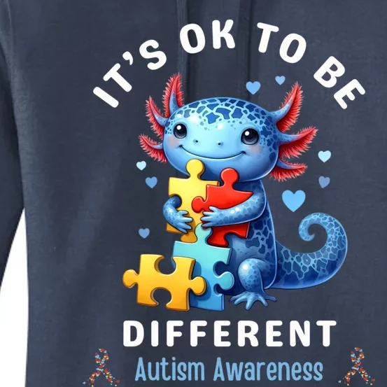 ItS Ok To Be Different Autism Awareness Cute Axolotl Animal Gift Women's Pullover Hoodie