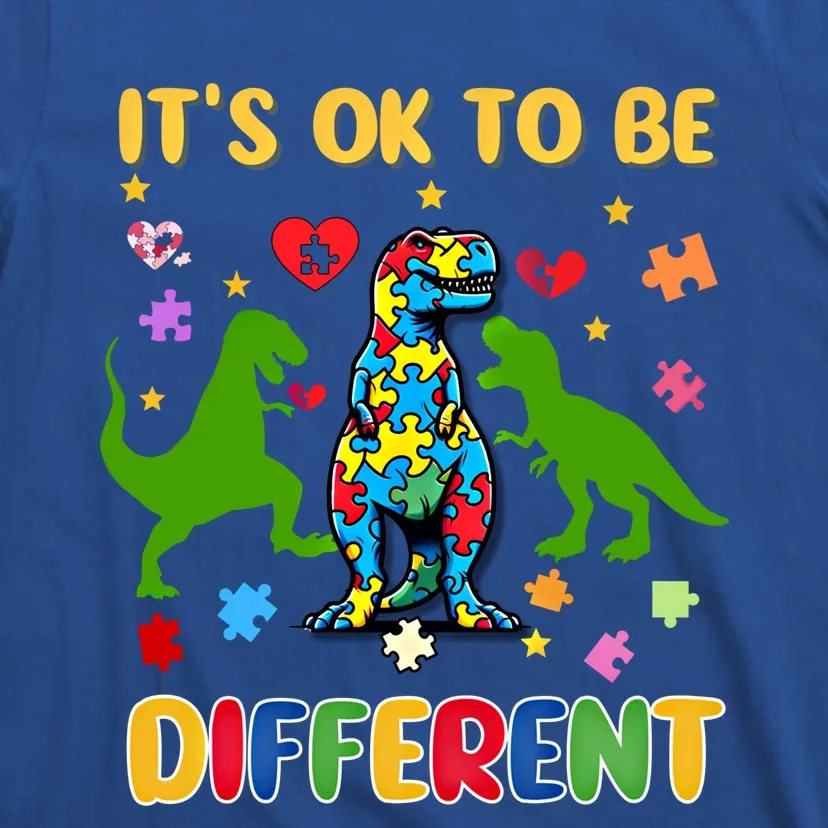 Its Ok To Be Different Autism Awareness Dinosaur Cute Trex Gift T-Shirt