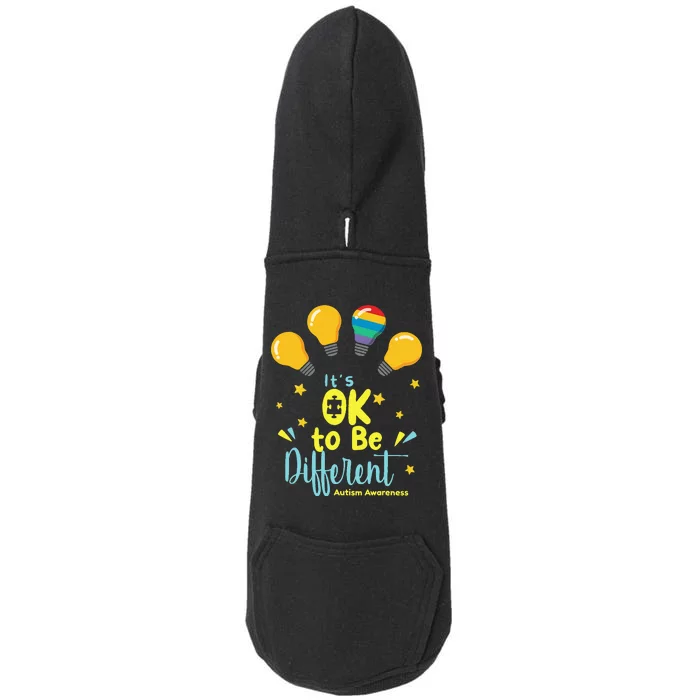 It's OK To Be Different Cute Autism Awareness Quote Doggie 3-End Fleece Hoodie