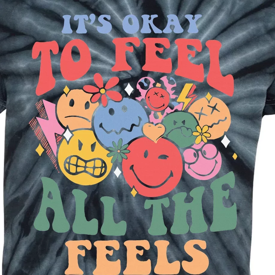 ItS Okay To Feel All The Feels Kids Tie-Dye T-Shirt