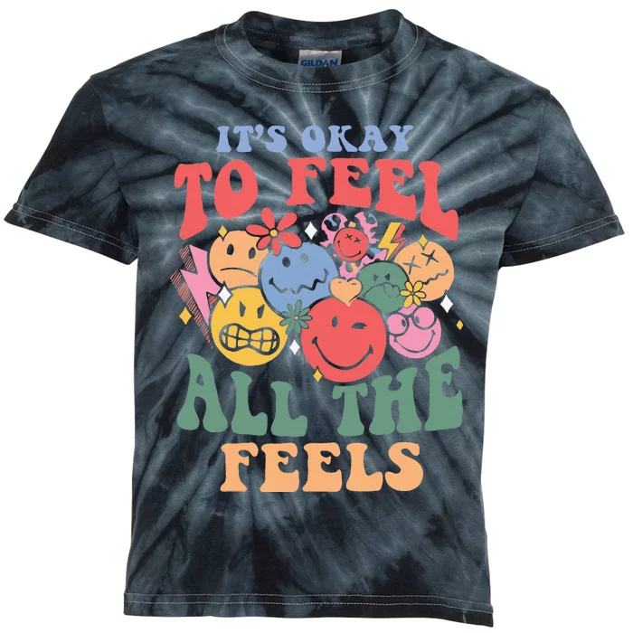 ItS Okay To Feel All The Feels Kids Tie-Dye T-Shirt