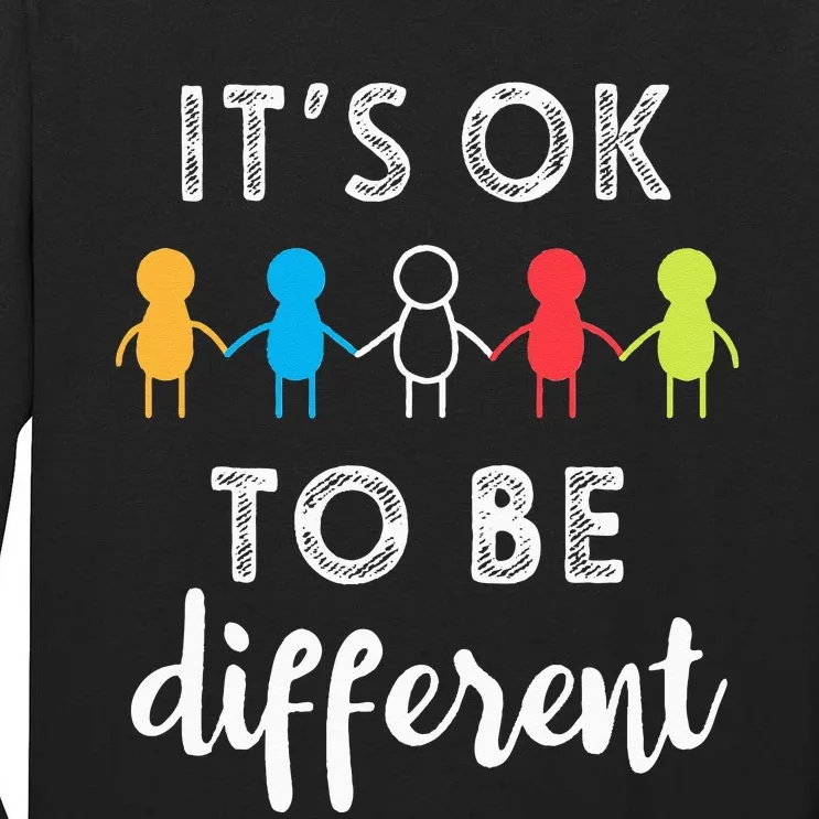 Its Ok To Be Different Support Autism Awareness Gift Tall Long Sleeve T-Shirt