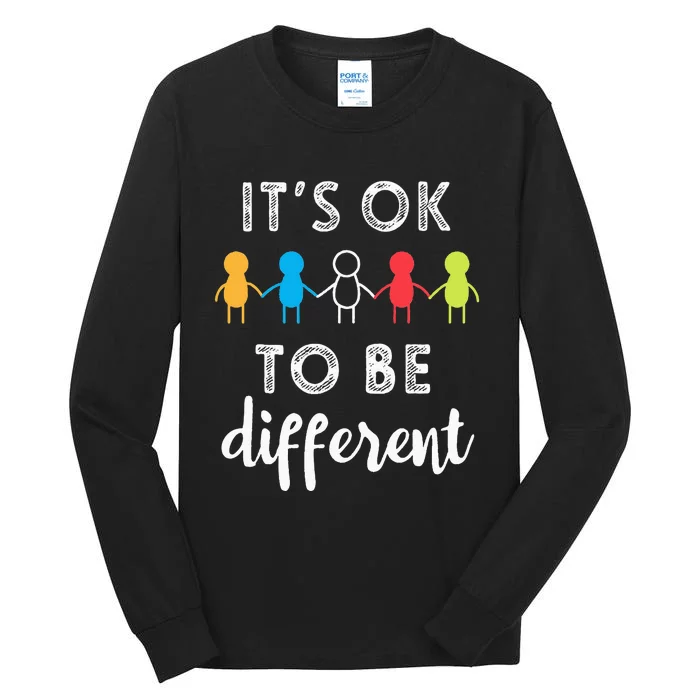 Its Ok To Be Different Support Autism Awareness Gift Tall Long Sleeve T-Shirt