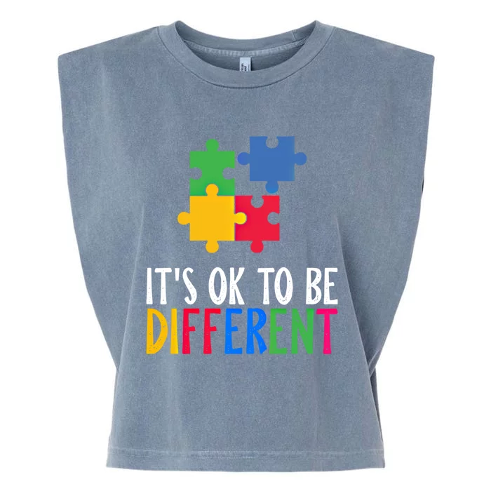 Its Ok To Be Different Be Kind Autism Awareness Autism Meaningful Gift Garment-Dyed Women's Muscle Tee