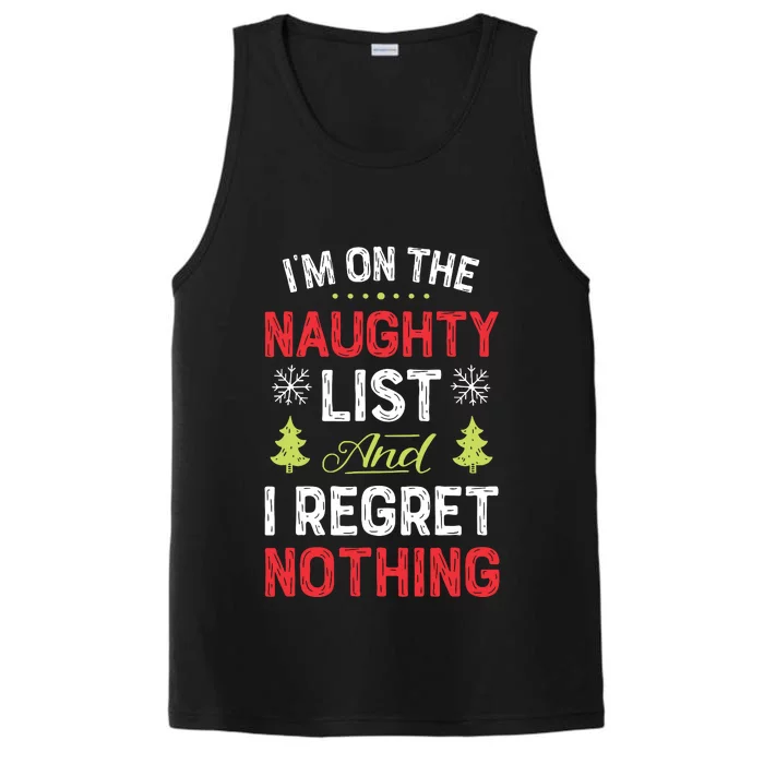 Im On The Naughty List Funny Christmas Xmas Gifts Performance Tank