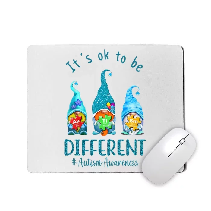 It's Ok To Be Different Autism Awareness Gnome Mousepad