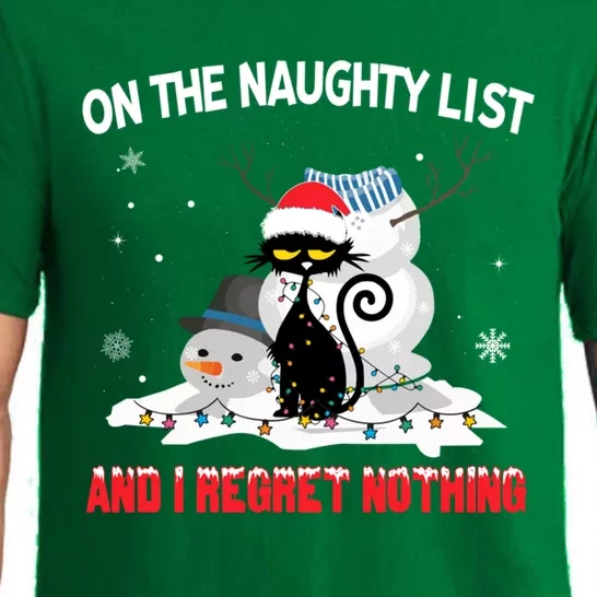 IM On The Naughty List And I Regret Nothing Black Cat Cool Gift Pajama Set