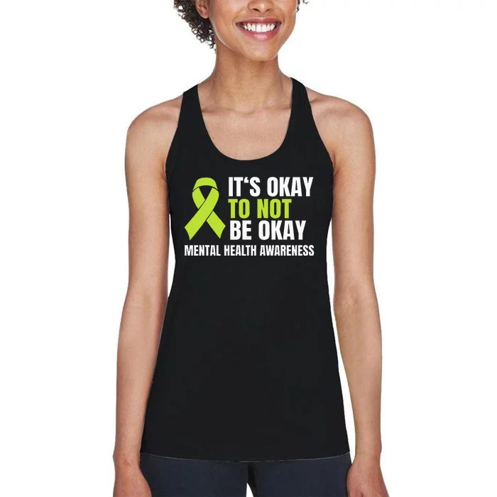 Its Okay To Not Be Okay Mental Health Ribbon Women's Racerback Tank