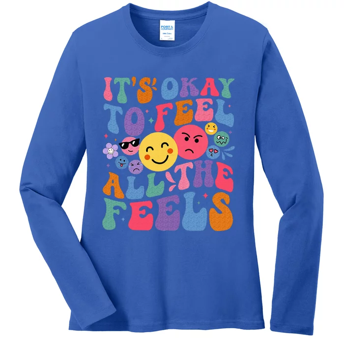 It's Ok To Feel All The Feels Emotions Mental Health Ladies Long Sleeve Shirt