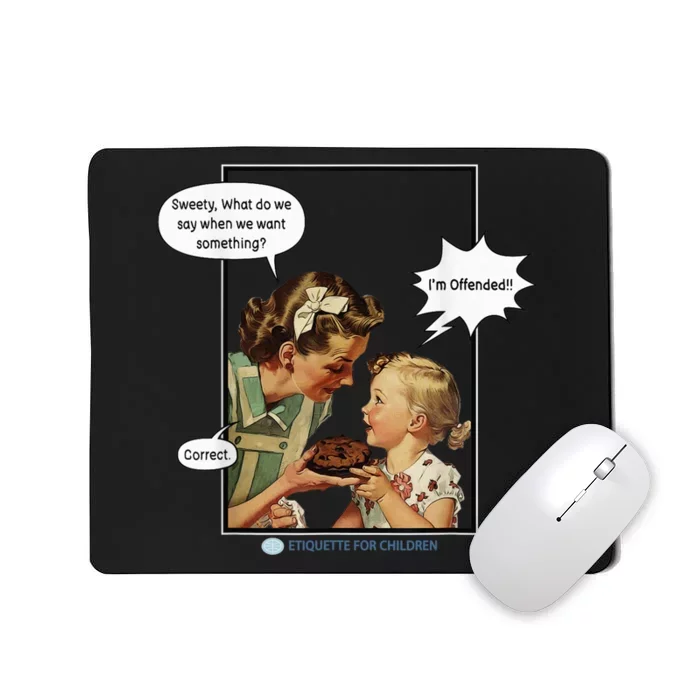 I'm Offended Vintage Comic Woke Mousepad