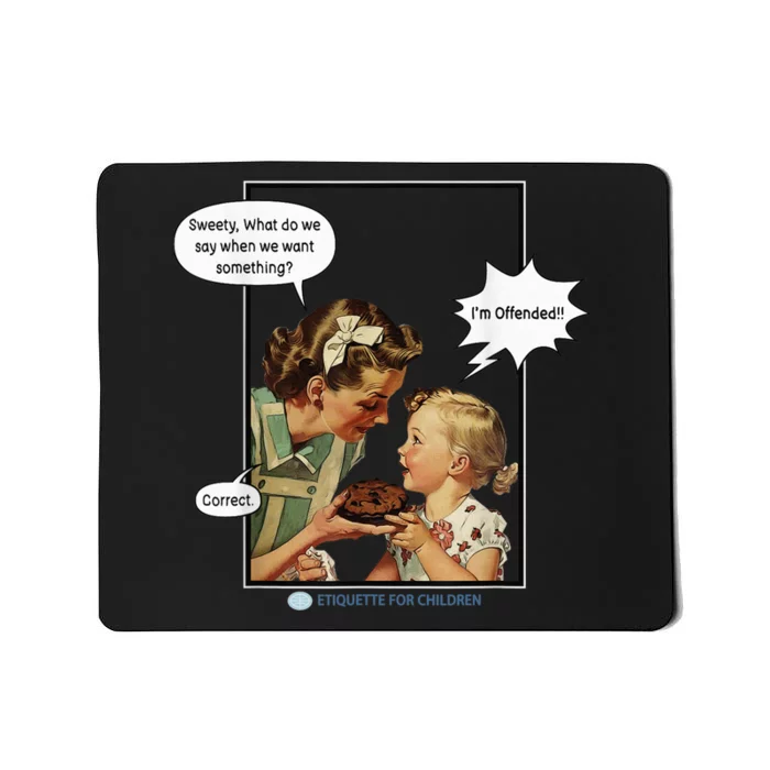 I'm Offended Vintage Comic Woke Mousepad