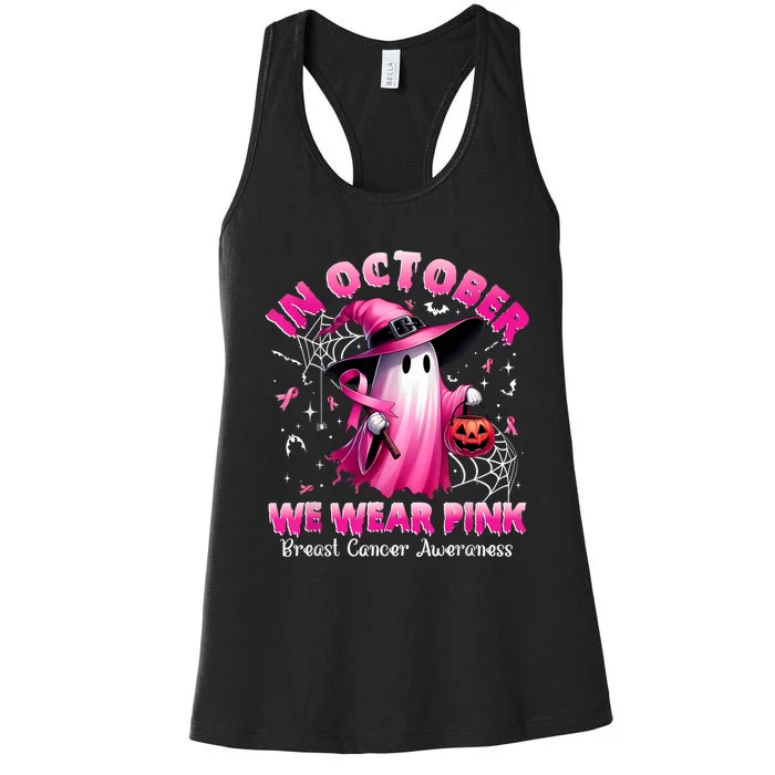 In October We Wear P.I.N.K Ghost Witch Breast Cancer Awareness Women's Racerback Tank