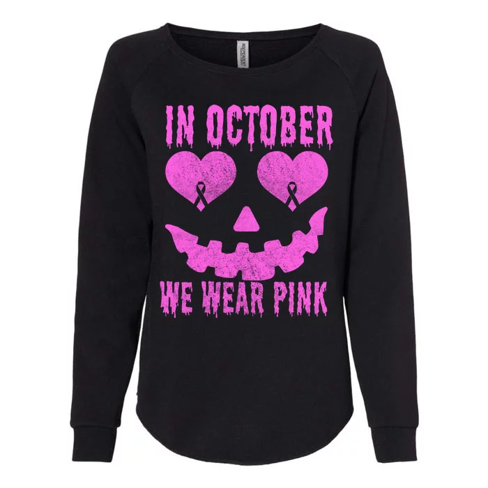 In October We Wear Pink Breast Cancer Pink Jackolantern Halloween Womens California Wash Sweatshirt